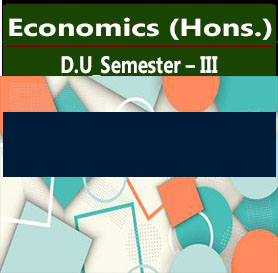 Economics (Hons.) For D.U_Semester – III
